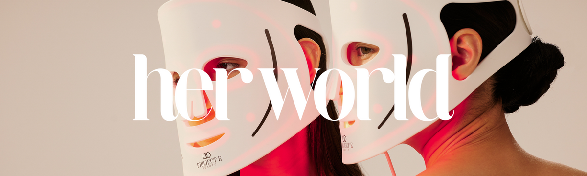 Her World Highlights: Project E Beauty LumaLux Face as the LED Device You Need