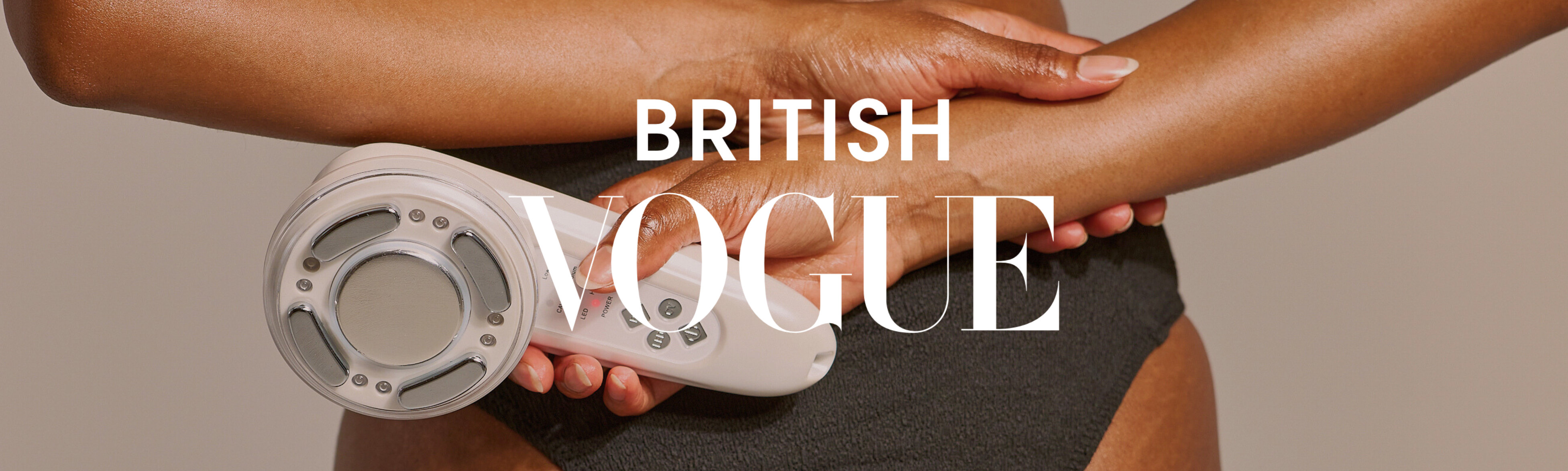 British Vogue Features the Project E Beauty LED RF Beauty System for Full Body Results