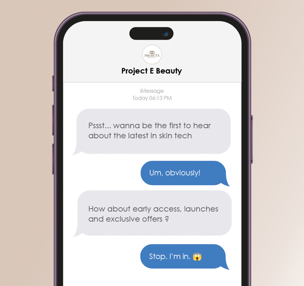 SMS Sign Up for early access, launches and exclusive offers